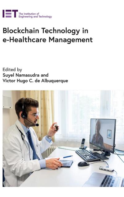 Blockchain Technology in E-Healthcare Management