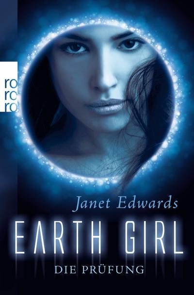 Earth Girl: Die Prüfung