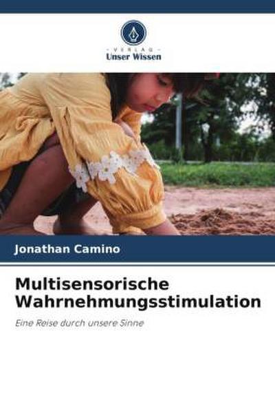 Multisensorische Wahrnehmungsstimulation