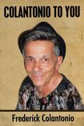 COLANTONIO TO YOU
