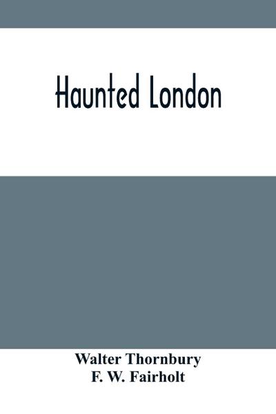 Haunted London
