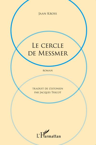 Cercle de Messmer