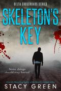 Skeleton’s Key (Delta Crossroads #2)