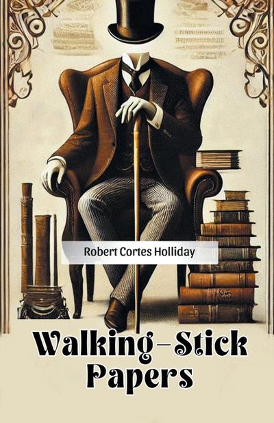 Walking-Stick Papers