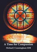 A Time for Compassion - Spirituality for Today