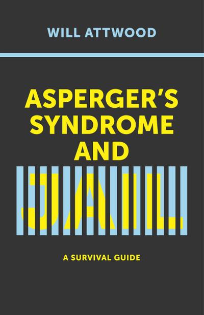 Asperger’s Syndrome and Jail