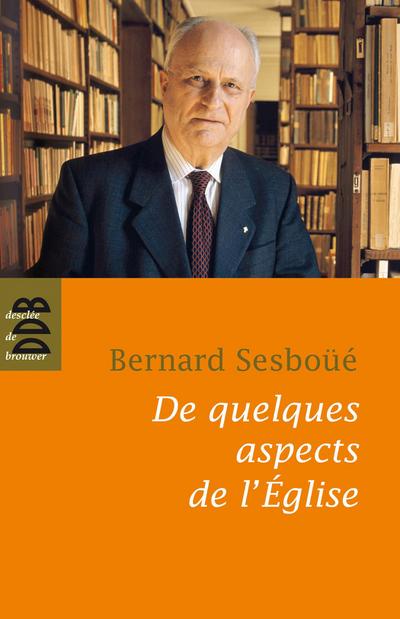 De quelques aspects de l’église
