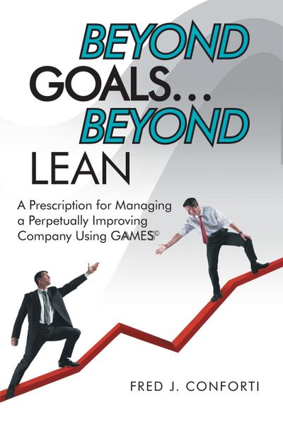 Beyond Goals ... Beyond Lean