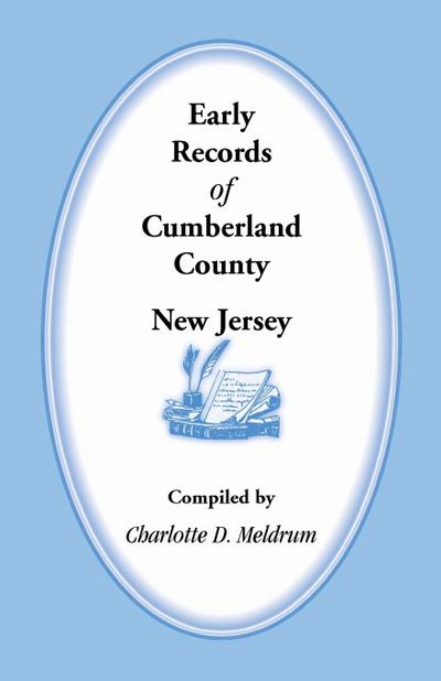 Early Records of Cumberland County, New Jersey