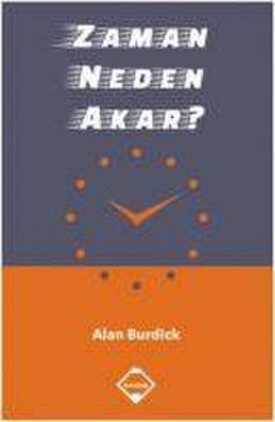 Zaman Neden Akar