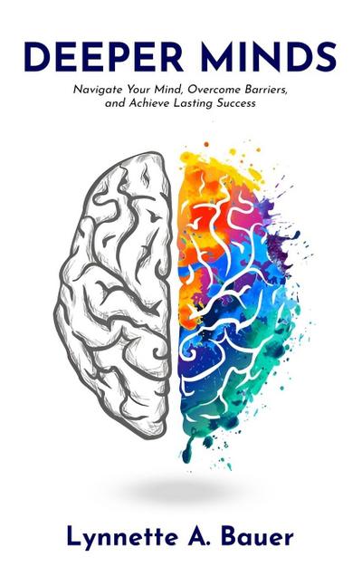 Deeper Minds
