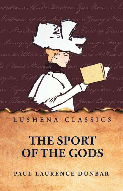 The Sport of the Gods