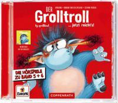 Der Grolltroll ... ist eifersüchtig & Der Grolltroll ... jetzt reicht’s!