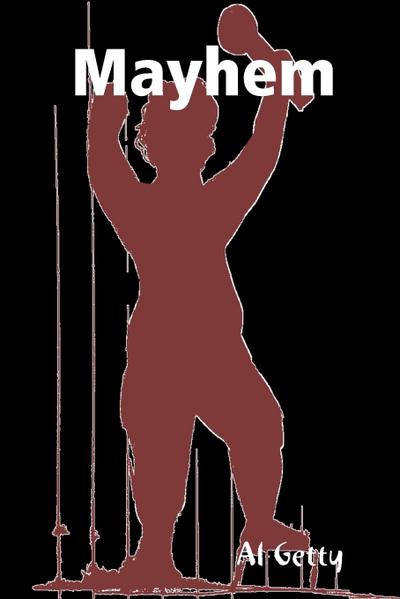 Mayhem