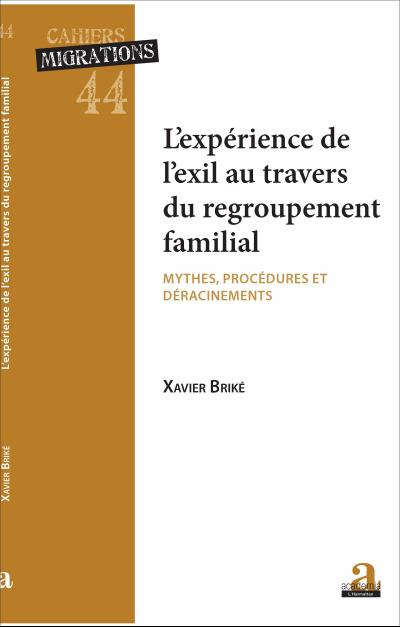 L’experience de l’exil au travers du regroupement