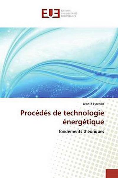 Procédés de technologie énergétique