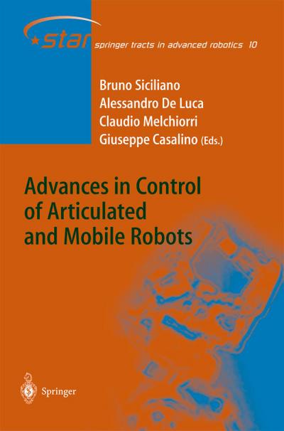 Advances in Control of Articulated and Mobile Robots