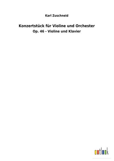 Konzertstück für Violine und Orchester