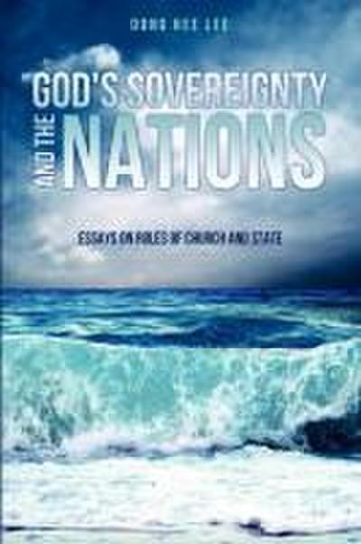 God’s Sovereignty and the Nations