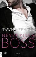 Never Kiss a Boss