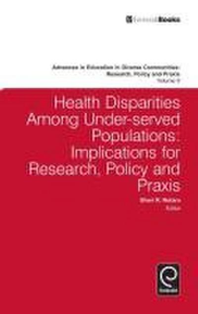 Health Disparities Among Under-served Populations