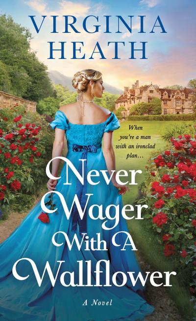 Never Wager With a Wallflower