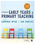 A Guide to Early Years and Primary Teaching