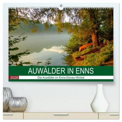 Auwälder bei Enns (hochwertiger Premium Wandkalender 2026 DIN A2 quer), Kunstdruck in Hochglanz