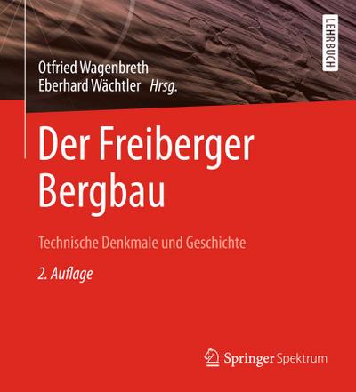 Der Freiberger Bergbau