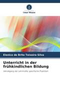 Unterricht in der frühkindlichen Bildung