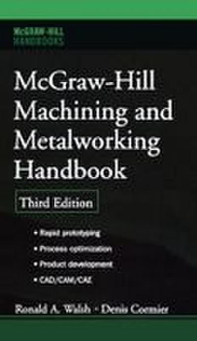 McGraw-Hill Machining and Metalworking Handbook
