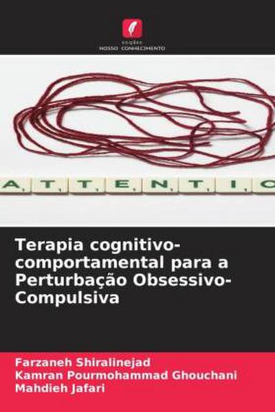 Terapia cognitivo-comportamental para a Perturbação Obsessivo-Compulsiva
