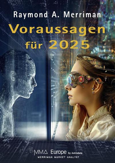 Merriman, R: Voraussagen für 2025