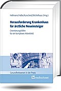 Herausforderung Krankenhaus für ärztliche Neueinst