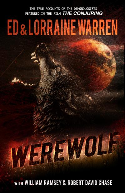Werewolf: A True Story of Demonic Possession