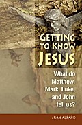 Getting to Know Jesus