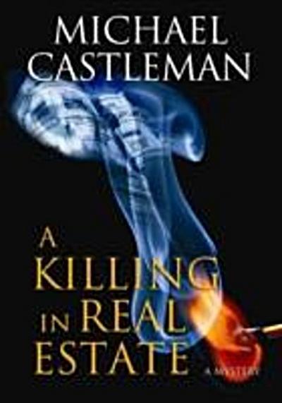 Killing in Real Estate