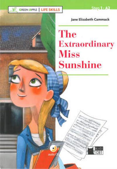 The Extraordinary Miss Sunshine, w. Audio-CD