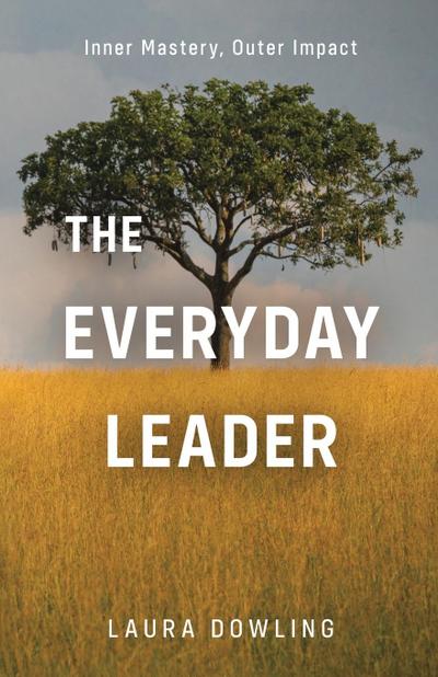 The Everyday Leader