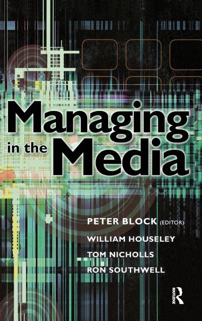 Managing in the Media