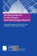 Strukturumbruch in der Finanzdienstleistungsindust