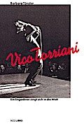 Vico Torriani: Ein Engadiner singt sich in die Welt
