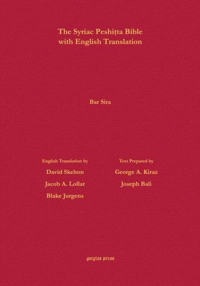 Bar Sira According to the Syriac Peshitta Version with English Translation