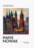 Der Hallenser Künstler Hans Nowak/The Halle Artist Hans Nowak von Christian Seefeldt | Buch
