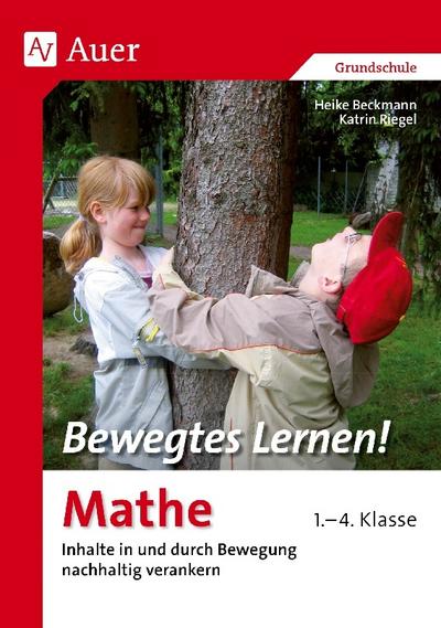 Bewegtes Lernen! Mathe