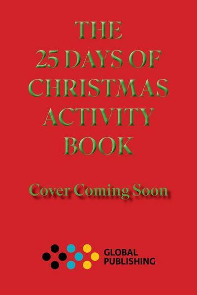 The 25 Days of Christmas Activity Book