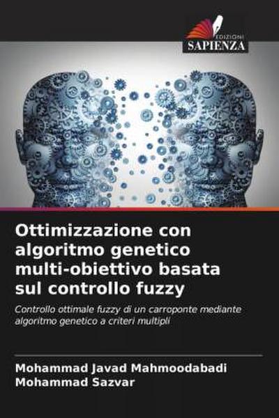 Ottimizzazione con algoritmo genetico multi-obiettivo basata sul controllo fuzzy