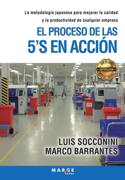 El proceso de las 5’S en acción