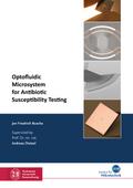 Optofluidic Microsystem for Antibiotic Susceptibility Testing