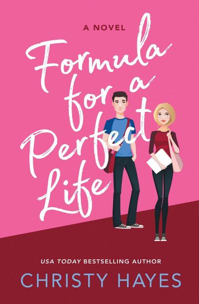 Hayes, C: Formula for a Perfect Life